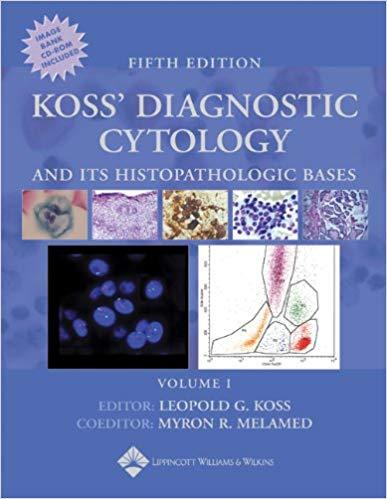 Koss’ Diagnostic Cytology and Its Histopathologic Bases, 5th Edi, 2 Vols Set