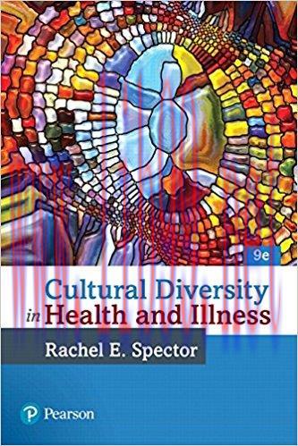 [PDF]Cultural Diversity in Health and Illness 9th Edition [Rachel E. Spector]
