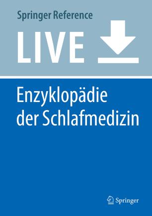 Enzyklopädie der Schlafmedizin