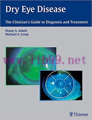 [PDF]Dry Eye Disease: The Clinician’s Guide to Diagnosis and Treatment