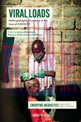 [AME]Viral Loads : Anthropologies of urgency in the time of COVID-19 (Original PDF)