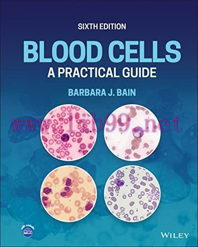 [AME]Blood Cells: A Practical Guide, 6th Edition (Original PDF)