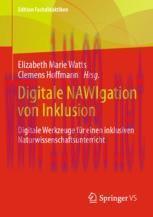 [PDF]Digitale NAWIgation von Inklusion: Digitale Werkzeuge für einen inklusiven Naturwissenscha...