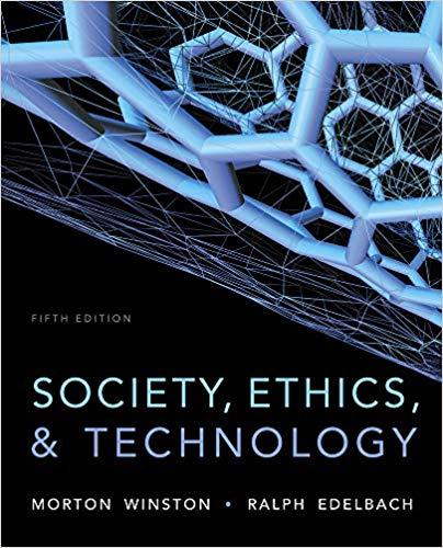 (Test Bank)Society, Ethics, and Technology 5th Edition.zip