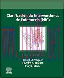 [AME]Clasificación de Intervenciones de Enfermería, 8th Edition (NIC) (True PDF from_ Publisher...