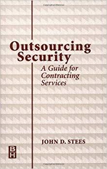 (PDF)Outsourcing Security A Guide for Contracting Services 1st Edition