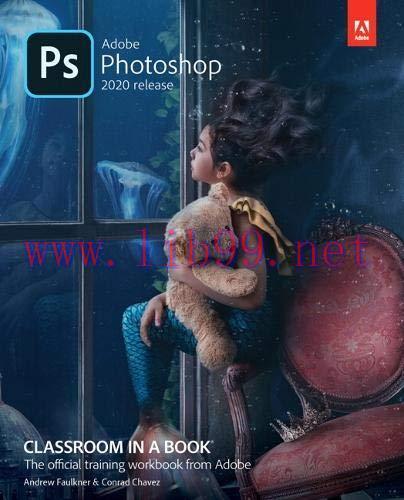 [FOX-Ebook]Adobe Photoshop Classroom in a Book (2020 release)