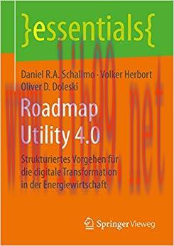 (PDF)Roadmap Utility 4.0: Strukturiertes Vorgehen für die digitale Transformation in der Energi...