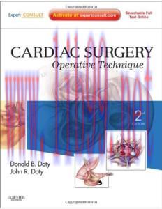 [AME]Cardiac Surgery: Operative Technique – Expert Consult: Online and Print, 2nd (Original PDF...