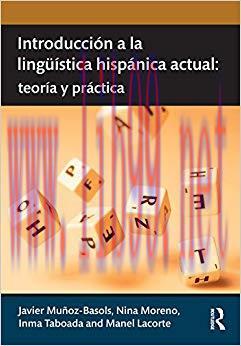 Introducción a la lingüística hispánica actual: teoría y práctica 1st Edition,