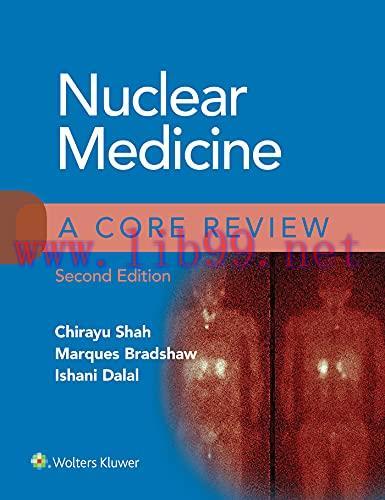 [PDF]Nuclear Medicine A Core Review 2nd Edition