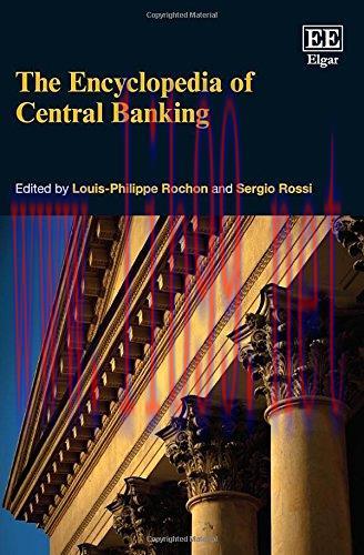 [FOX-Ebook]The Encyclopedia of Central Banking