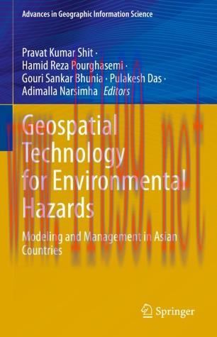 Geospatial Technology for Environmental Hazards