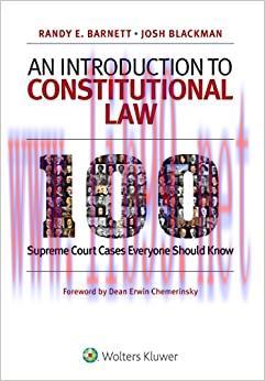 (PDF)An Introduction to Constitutional Law: 100 Supreme Court Cases Everyone Should Know