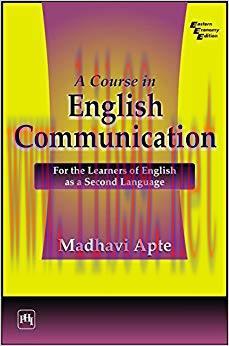 COURSE IN ENGLISH COMMUNICATION : For the Learners of English as a Second Language
