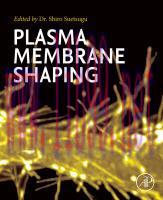 [PDF]Plasma Membrane Shaping