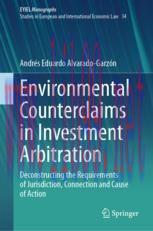[PDF]Environmental Counterclaims in Investment Arbitration: Deconstructing the Requirements of ...