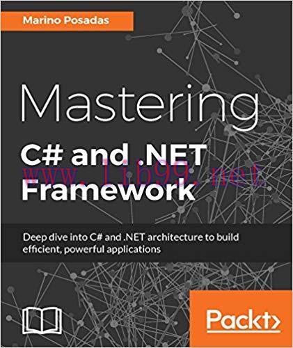 Mastering C# and .NET Framework 1st Edition,