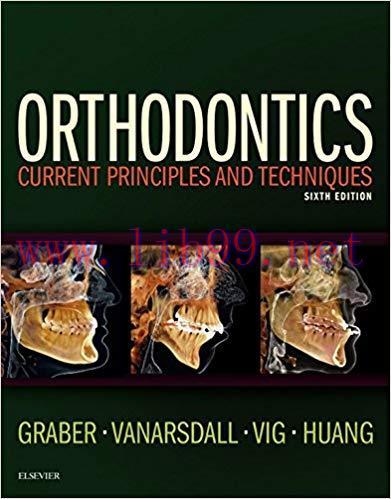 (PDF)Orthodontics – E-Book: Current Principles and Techniques 6th Edition