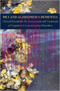 [AME]MCI and Alzheimer’s Dementia: Clinical Essentials for Assessment and Treatment of Cognitiv...