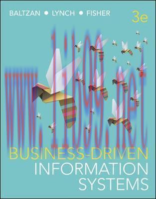 [PDF]Business-Driven Information Systems 3rd Australia Edition [Paige Baltzan]