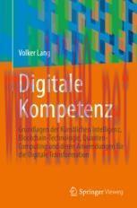 [PDF]Digitale Kompetenz: Grundlagen der Künstlichen Intelligenz, Blockchain-Technologie, Quante...