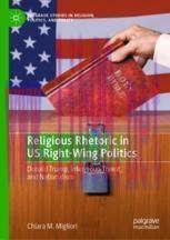 [PDF]Religious Rhetoric in US Right-Wing Politics: Donald Trump, Intergroup Threat, and Nationa...