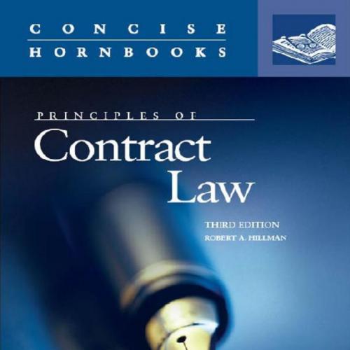 Principles of Contract Law, 3d - Robert Hillman - Robert Hillman