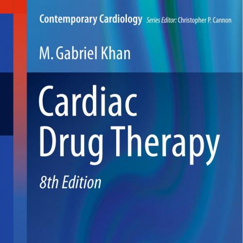 Cardiac Drug Therapy 8th Edition