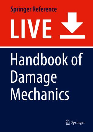 Handbook of Damage Mechanics