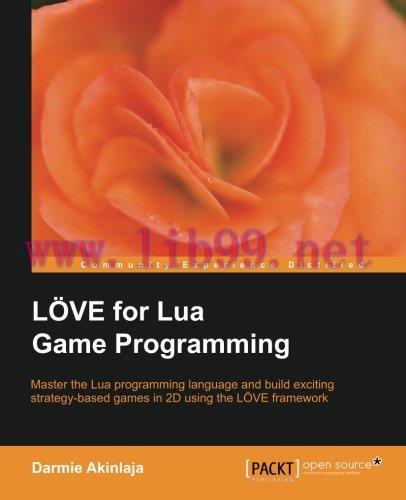 [FOX-Ebook]LÖVE for Lua Game Programming
