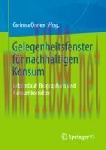 [PDF]Gelegenheitsfenster für nachhaltigen Konsum: Lebenslauf, Biographien und Konsumkorridore