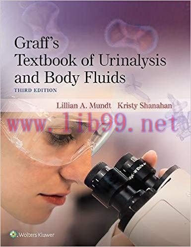 [PDF]Graff’s Textbook of Urinalysis and Body Fluids, Third Edition