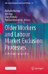 [PDF]Older Workers and Labour Market Exclusion Processes: A Life Course perspective