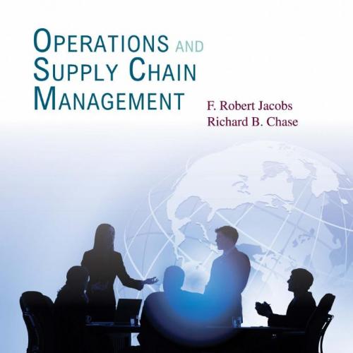 Operations and Supply Chain Management 14th Edition by Robert Jacobs
