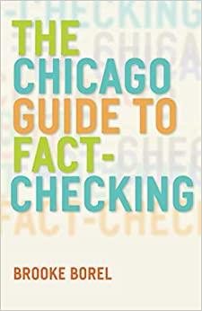 (PDF)The Chicago Guide to Fact-Checking (Chicago Guides to Writing, Editing, and Publishing)