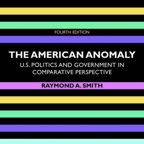 American Anomaly, The - Smith, Raymond A.;