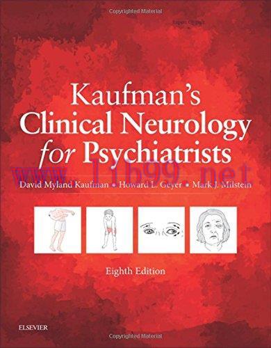[AME]Kaufman’s Clinical Neurology for Psychiatrists, 8th Edition (Major Problems in Neurology) ...