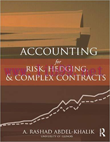 (PDF)Accounting for Risk, Hedging and Complex Contracts 1st Edition