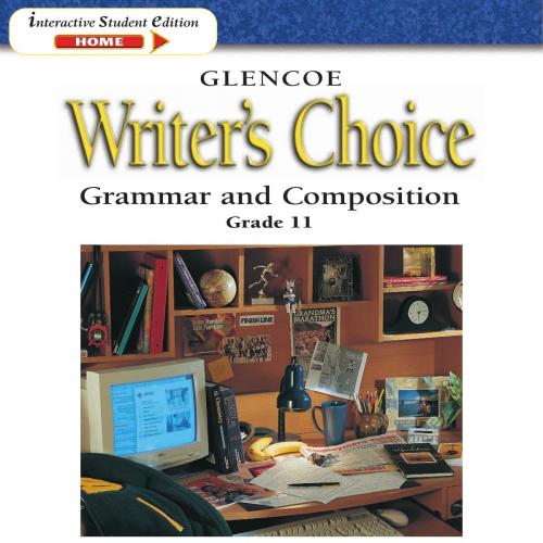Glencoe Writer's Choice_ Grammar and Composition (Grade 11) - Glencoe_McGraw-Hill