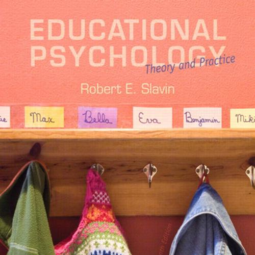 Educational Psychology Theory and Practice 11th Edition
