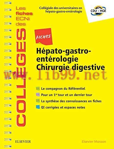 [AME]Fiches Hépato-gastro-entérologie, Chirurgie Digestive: Les Fiches Ecni Et Qi Des Collèges ...