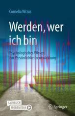 [PDF]Werden, wer ich bin: Psychologisches Wissen zur Persönlichkeitsentwicklung