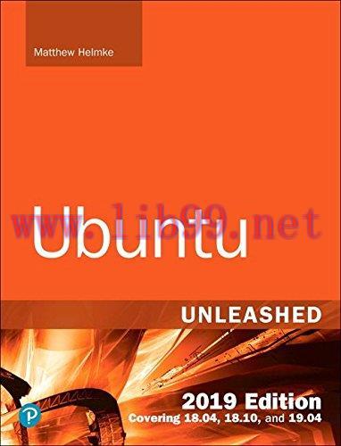 [FOX-Ebook]Ubuntu Unleashed 2019 Edition: Covering 18.04, 18.10, 19.04 (13th Edition)