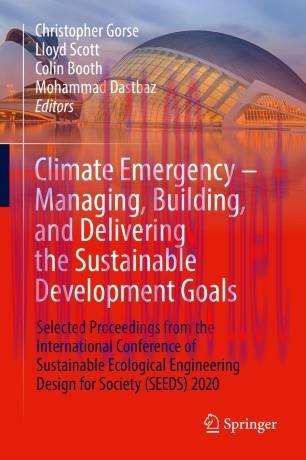Climate Emergency – Managing, Building , and Delivering the Sustainable Development Goals