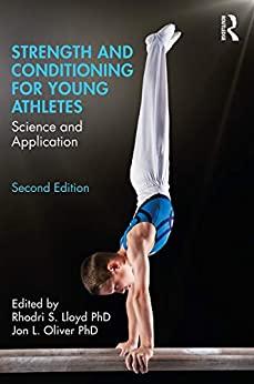 (PDF)Strength and Conditioning for Young Athletes Science and Application