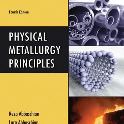 Physical Metallurgy Principles 4th