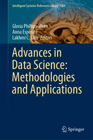 Advances in Data Science Methodologies and Applications