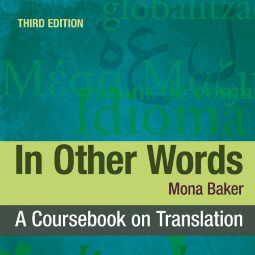 In Other Words A Coursebook on Translation 3rd Edition - Mona Baker