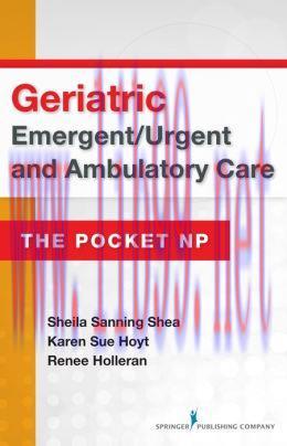 [AME]Geriatric Emergent/Urgent and Ambulatory Care: The Pocket NP
